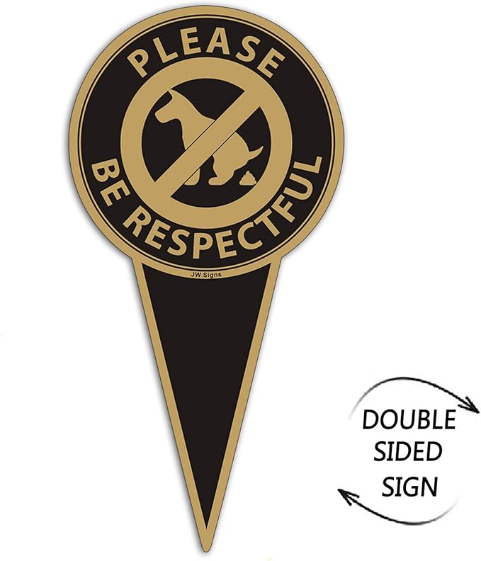 Please Be Respectful (4Pack)12"x6" No Dog Poop Yard Metal Signs Double Sided No Pooping Dog Sign UV Protected and Weatherproof Stop Dogs from Pooping or Peeing On Your Lawn Yard Sign