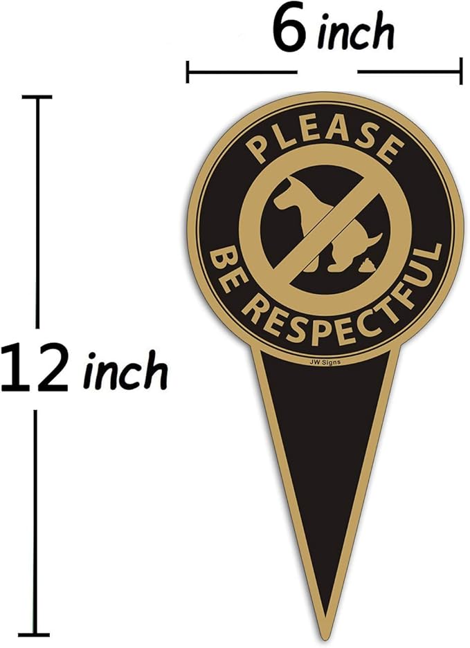 Please Be Respectful (4Pack)12"x6" No Dog Poop Yard Metal Signs Double Sided No Pooping Dog Sign UV Protected and Weatherproof Stop Dogs from Pooping or Peeing On Your Lawn Yard Sign