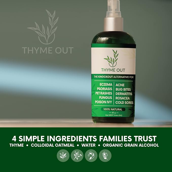Thyme Out All Natural Eczema Treatment- Psoriasis Treatment - an All-in-One Solution for Acne, Dermatitis, Rosacea, Cold Sores, Bites, Poison Ivy - Anti-Itch Spray for Itchy Skin Relief 4oz