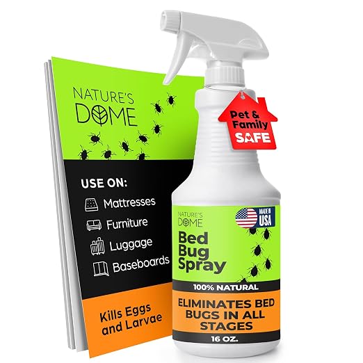 Nature's Dome Bed Bug Spray – 16 OZ Natural Bed Bug & Mite Killer, Destroys Eggs, Kills Resistant Strains, Long-Lasting Protection, Safe for Home Use