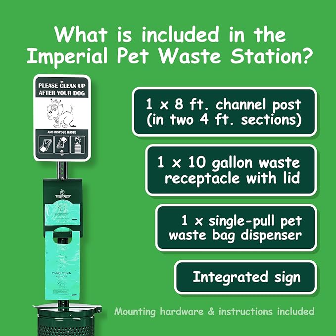 Imperial Pet Waste Station - 8ft Green Steel Dog Waste Station - Includes a Locking Dispenser, 800 Lemon-Scented Single-Pull Poop Bags, a 10gal Trash Receptacle w/Lid, and a 12"x18" Sign